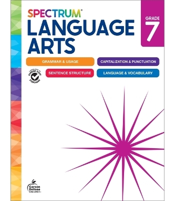 Spectrum Language Arts Workbook, Grade 7 -  Spectrum,  Carson Dellosa Education
