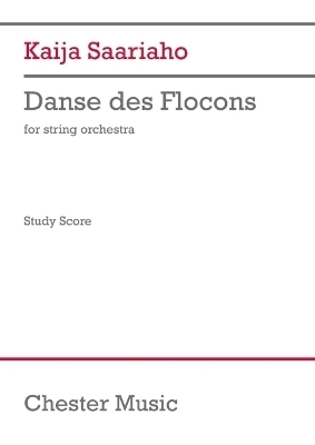 Saariaho: Danse Des Flocons for String Orchestra Study Score - 