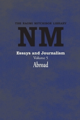 Essays and Journalism, Volume 5