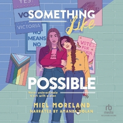Something Like Possible - Miel Moreland