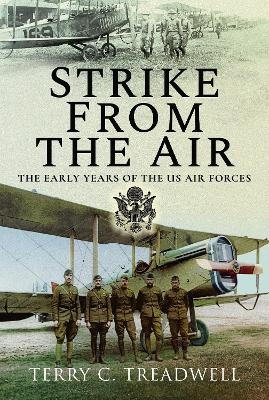 Strike from the Air - Terry C Treadwell