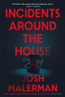 Incidents Around the House