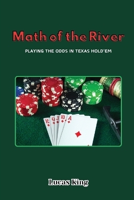 Math of the River - Lucas King