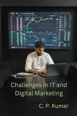 Challenges in IT and Digital Marketing