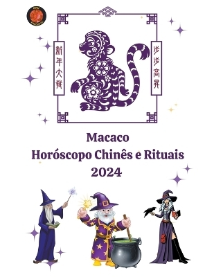 Macaco Horóscopo Chinês e Rituais 2024