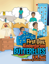 First Day, Kindergarten Butterflies - K.M. Reid