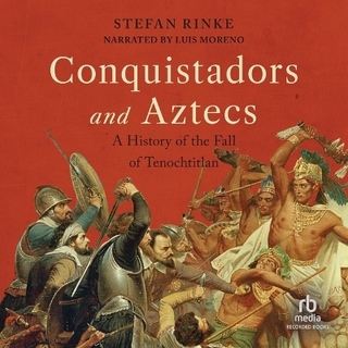 Conquistadors and Aztecs