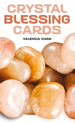 Crystal Blessing Cards - Valencia Chan