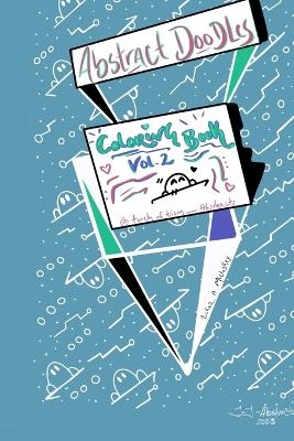 Abstract Coloring Book Vol. 2 - Tucker A McCloskey