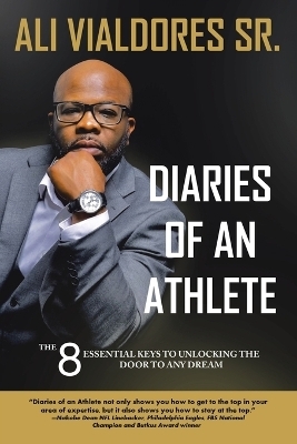 Diaries of an Athlete -  Ali Vialdores