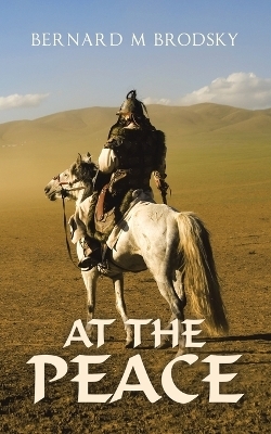 At the Peace - Bernard M Brodsky