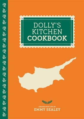 Dolly's Kitchen Cookbook - Emmy Sealey