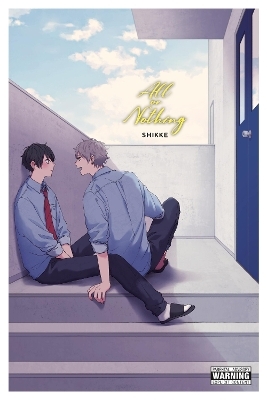 All or Nothing - Leighann Harvey, Shikke Shikke