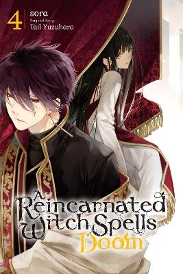 A Reincarnated Witch Spells Doom, Vol. 4 - Kevin Gifford, Sora Sora, Tail Yuzuhara