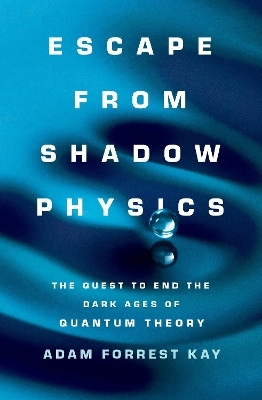 Escape from Shadow Physics