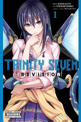 Trinity Seven Revision, Vol. 1 - Akinari Nao, Anthony Quintessenza, Christine Dashiell, Kenji Saito, Youichi Nishio