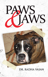 Paws & Jaws - Dr. Radha Vasan