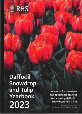 Daffodil, Snowdrop and Tulip Yearbook 2023 - 