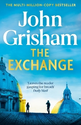 The Exchange - John Grisham