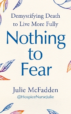 Nothing to Fear - Julie McFadden