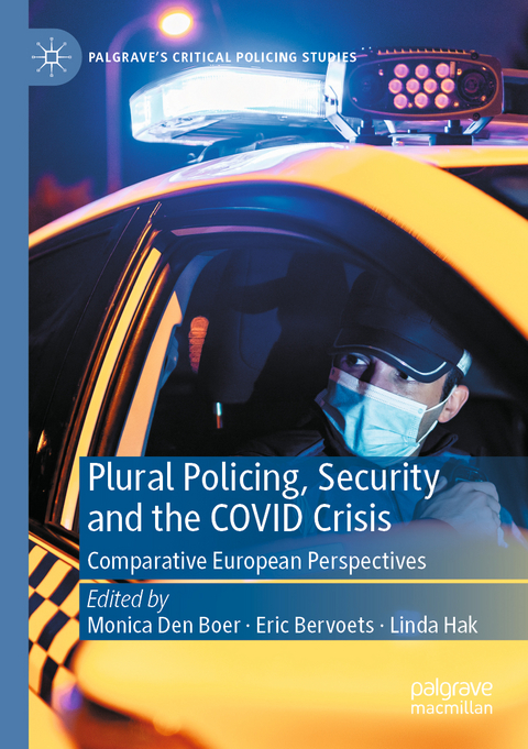 Plural Policing, Security and the COVID Crisis - 