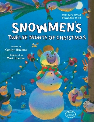 Snowmen's Twelve Nights of Christmas - Caralyn Buehner