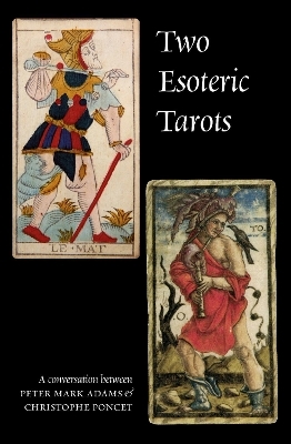 Two Esoteric Tarots
