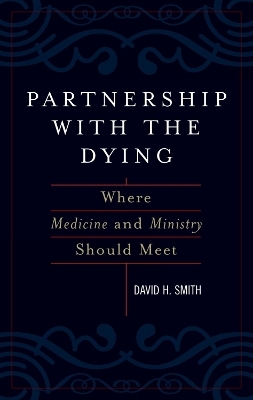 Partnership with the Dying
