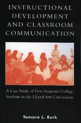 Instructional Development and Classroom Communication