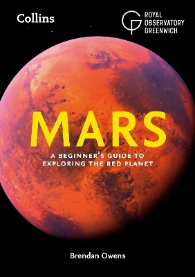 Mars - Brendan Owens,  Royal Observatory Greenwich,  Collins Astronomy