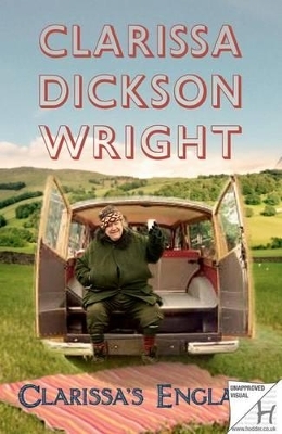 Clarissa's England - Clarissa Dickson Wright