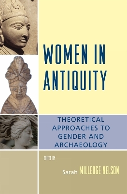 Women in Antiquity - Sarah Milledge Nelson