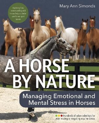 A Horse by Nature - Mary Ann Simonds