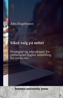 Sikre valg pÃ¥ nettet
