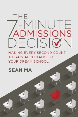 The 7-Minute Admissions Decision