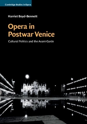 Opera in Postwar Venice