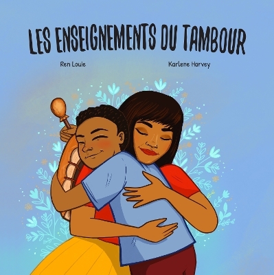 Les enseignements du tambour - Ren Louie