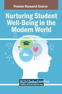 Nurturing Student Well-Being in the Modern World - 
