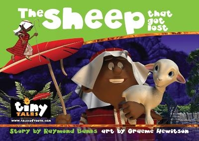 The Sheep that Got Lost - Graeme Hewitson, Raymond Banks