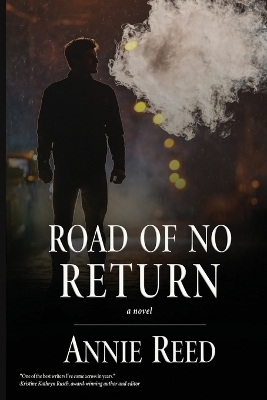 Road of No Return - Annie Reed