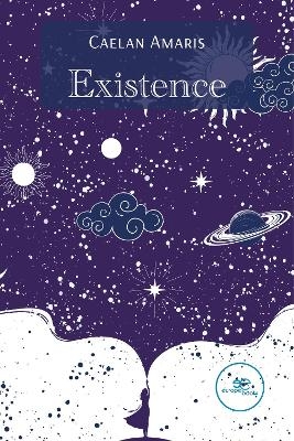 EXISTENCE