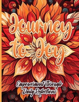 Journey to Joy - Sureshot Books Publishing LLC