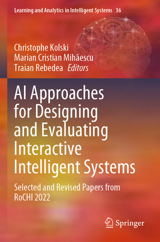 AI Approaches for Designing and Evaluating Interactive Intelligent Systems