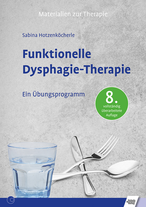 Funktionelle Dysphagie-Therapie - Sabina Hotzenk&ouml;cherle