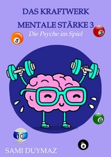 Das Kraftwerk mentale St&auml;rke 3 - Sami Duymaz