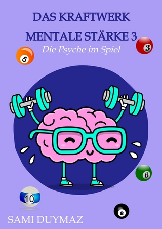 Das Kraftwerk mentale Stärke 3