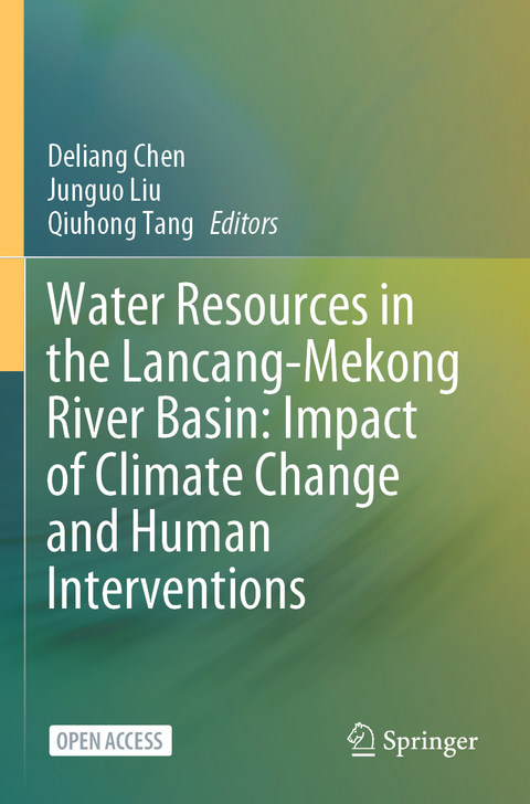 Water Resources in the Lancang-Mekong River Basin: Impact of Climate Change and Human Interventions - 