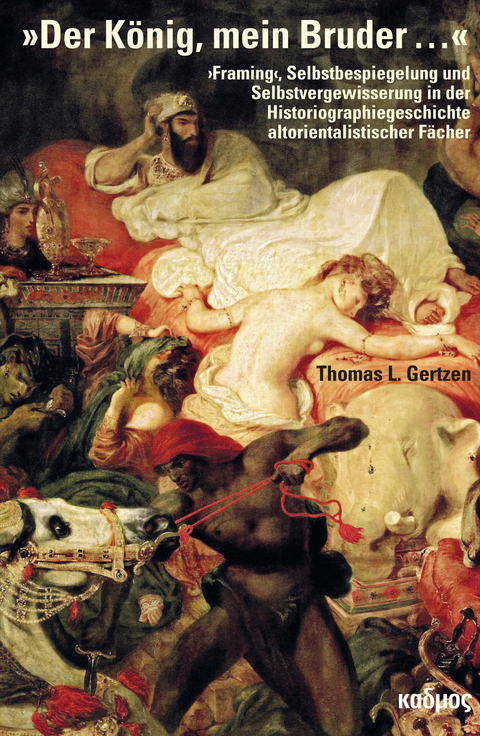 &raquo;Der K&ouml;nig, mein Bruder&hellip;&laquo; - Thomas L. Gertzen