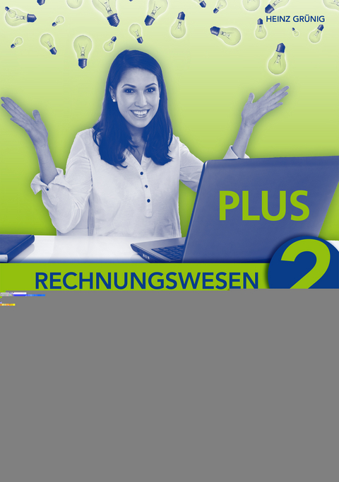 L&ouml;sungen zum Lehrbuch RW-2 PLUS - Heinz Gr&uuml;nig