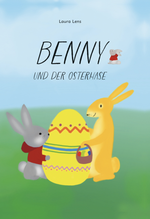 Benny und der Osterhase - Laura Lens